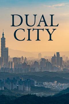 poster for Dual City