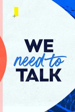 poster for We Need to Talk