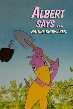 poster for Albert dice: La naturaleza sabe mejor