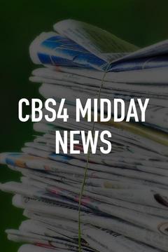 poster for CBS4 Midday News