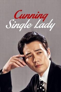 poster for Cunning Single Lady