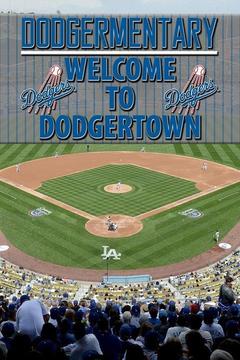 poster for Dodgermentary: Welcome to Dodgertown