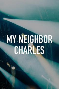 My Neighbor Charles