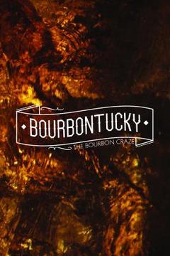 poster for Bourbontucky, 4K