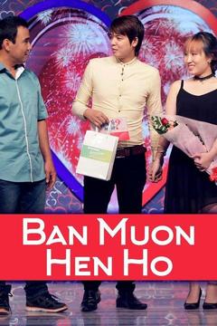 poster for Ban Muon Hen Ho