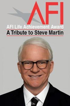 poster for AFI Life Achievement Award: A Tribute to Steve Martin