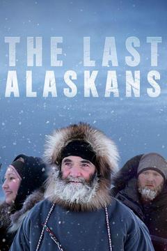 poster for The Last Alaskans