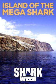 poster for Island of the Mega Shark