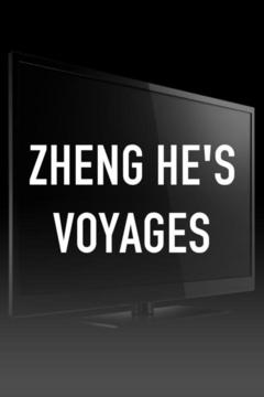 poster for Zheng He's Voyages