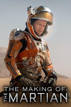 poster for The Making Of: The Martian