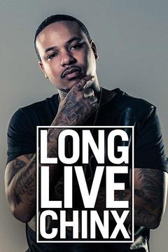 poster for Long Live Chinx