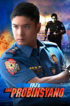 poster for FPJ's Ang Probinsyano