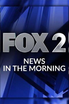 poster for FOX 2 News in the Morning