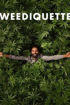 poster for Weediquette