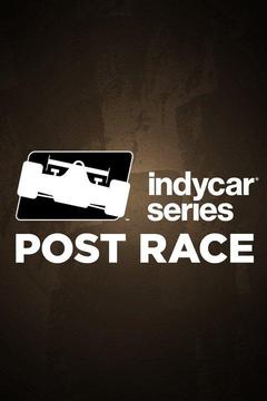 poster for IndyCar Series Post Race