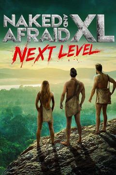 poster for Naked and Afraid XL