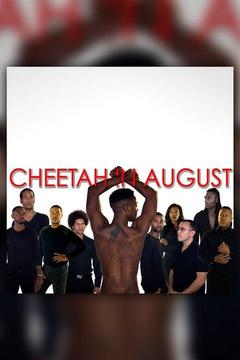 poster for Cheetah in August