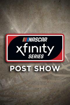 Watch NASCAR Xfinity Series Post Show Live! Don't Miss Any of the ...
