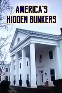 poster for America's Hidden Bunkers