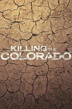 poster for La Gran Sequía del Colorado