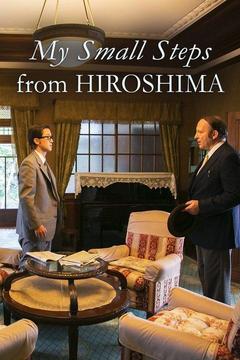 My Small Steps From Hiroshima S0 E0 Watch Full Episode Online Directv