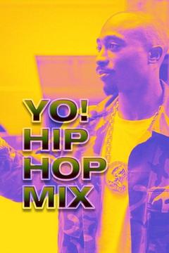 poster for Yo! Hip Hop Mix
