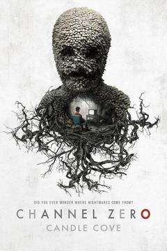 poster for Channel Zero: Candle Cove