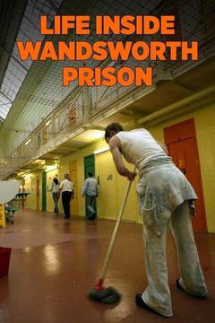 poster for Life Inside Wandsworth Prison