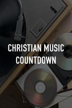 poster for Christian Music Countdown
