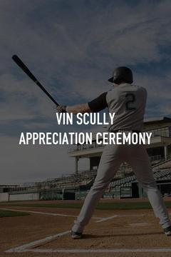 poster for Vin Scully Appreciation Ceremony