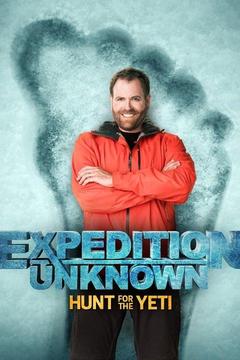 poster for Expedition Unknown: Hunt for the Yeti