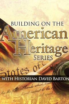 poster for Building on the American Heritage Series