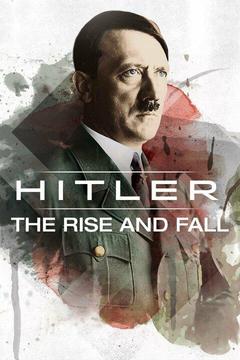 poster for Hitler: The Rise and Fall