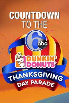 poster for Countdown to the 6abc Thanksgiving Day Parade