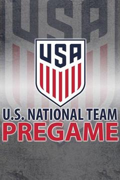 poster for U.S. National Team Pregame