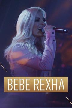 poster for Bebe Rexha