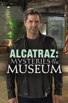 poster for Alcatraz: Mysteries at the Museum