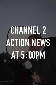 poster for Channel 2 Action News at 5:00PM