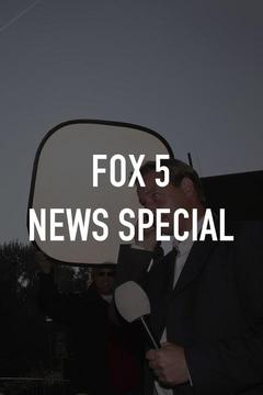 poster for FOX 5 News Special