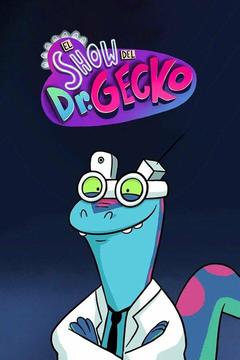 poster for El Show del Dr. Gecko