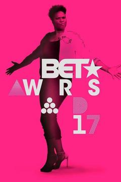 poster for 2017 BET Awards