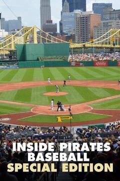 Inside Pirates Baseball Special Edition