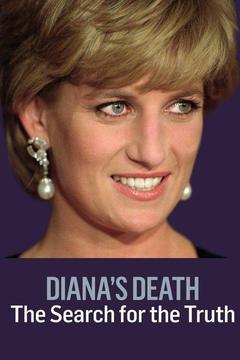poster for Diana's Death: The Search for the Truth