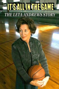 poster for It's All in the Game: The Leta Andrews Story