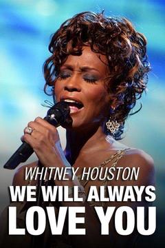 Whitney Houston: We Will Always Love You S0 E0 : Watch Full Episode ...