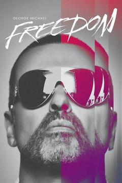 poster for George Michael: Freedom