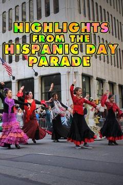 poster for Highlights From the Hispanic Day Parade