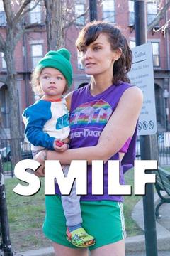 poster for FREE Show: About SMILF S1
