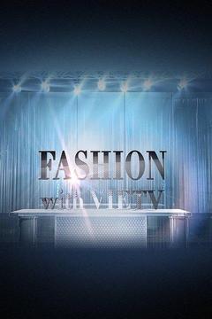 poster for Fashion With VIETV