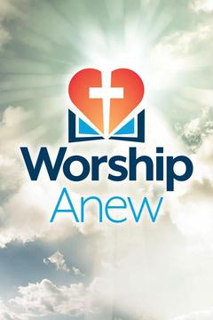 poster for Worship Anew